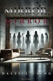 Mirror, Mirror (eBook, ePUB) Mirror, Mirror (eBook, ePUB)
