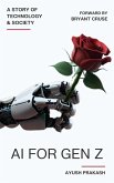 AI for Gen Z: A Story of Technology and Society (eBook, ePUB)
