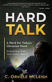 Hard Talk: A Word for Today's Christian Youth (Empowering Today's Christian Youth) (eBook, ePUB)