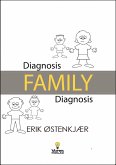 Diagnosis Family Diagnosis (eBook, ePUB) Diagnosis Family Diagnosis (eBook, ePUB)