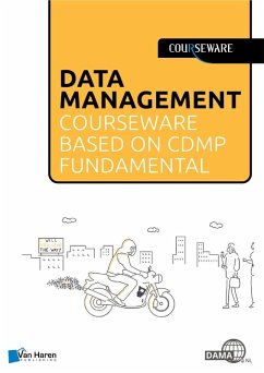 Data Management courseware based on CDMP Fundamentals (eBook, PDF) - Slot, Raymond