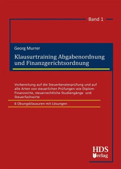 Klausurtraining Abgabenordnung und Finanzgerichtsordnung (eBook, PDF) - Murrer, Georg