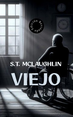 Viejo (eBook, ePUB) - Mclaughlin, S. T.