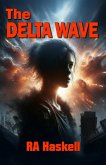 The Delta Wave (eBook, ePUB) The Delta Wave (eBook, ePUB)