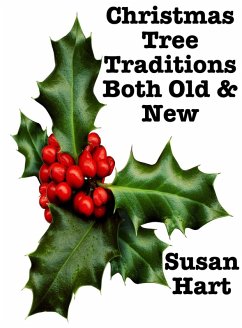 Cover Christmas Tree Traditions Both Old & New (eBook, ePUB)