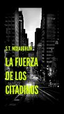 La Fuerza de los Citadinos (eBook, ePUB)