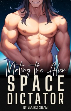 Cover Mating the Alien Space Dictator (eBook, ePUB)