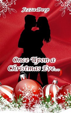 Once Upon a Christmas Eve... (eBook, ePUB) - Deep, Jezza