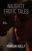 Naughty Erotic Tales (eBook, ePUB)