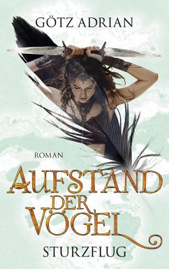 Aufstand der Vögel (eBook, ePUB)