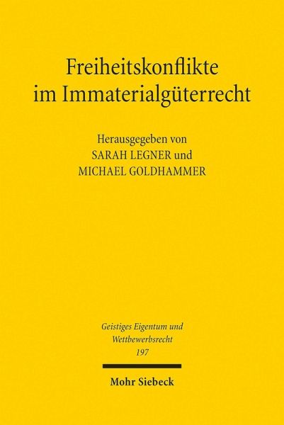 Freiheitskonflikte im Immaterialgüterrecht (eBook, PDF)