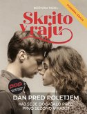 Dan pred poletjem (Skrito v raju, #0) (eBook, ePUB)