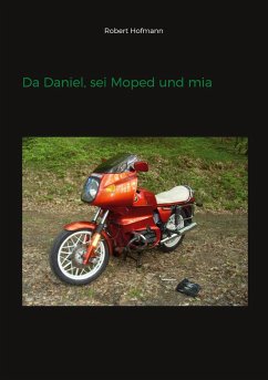 Cover Da Daniel, sei Moped und mia (eBook, ePUB)