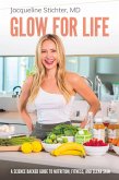 Glow For Life (eBook, ePUB)