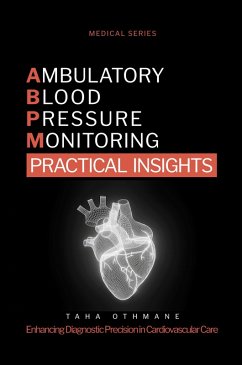 Cover Ambulatory Blood Pressure Monitoring: Practical Insights (Medical Series) (eBook, ePUB)