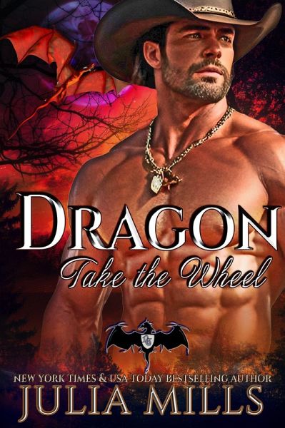 Dragon, Take the Wheel (Dragon Guard Series, #45) (eBook, ePUB) Dragon, Take the Wheel (Dragon Guard Series, #45) (eBook, ePUB)