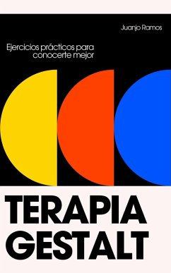 Terapia Gestalt (eBook, ePUB) - Ramos, Juanjo