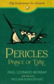 Silly Shakespeare for Students: Pericles, Prince of Tyre (eBook, ePUB)