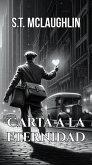 Carta a la Eternidad (eBook, ePUB)