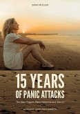 15 Years of Panic Attacks (eBook, ePUB)