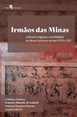 Irmãos das Minas (eBook, ePUB) Irmãos das Minas (eBook, ePUB)