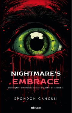 Nightmare's Embrace: Horror Nights Unveiled (eBook, ePUB) - Ganguli, Spondon