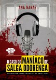 O Caso do Maníaco de Salga Odorenga (eBook, ePUB)