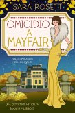 Omicidio a Mayfair (Una Detective nell'Alta Società, #5) (eBook, ePUB) Omicidio a Mayfair (Una Detective nell'Alta Società, #5) (eBook, ePUB)