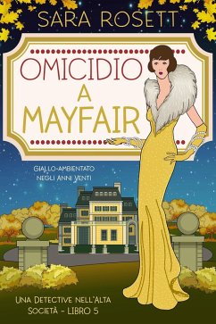 Cover Omicidio a Mayfair (Una Detective nell'Alta Società, #5) (eBook, ePUB)