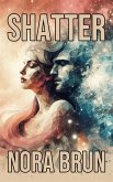 Shatter (eBook, ePUB)