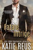 Fatale Intrige (Retribution Reihe, Band 2) (eBook, ePUB) Fatale Intrige (Retribution Reihe, Band 2) (eBook, ePUB)