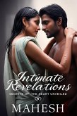 Intimate Revelations Secrets of the Heart Unveiled (eBook, ePUB)