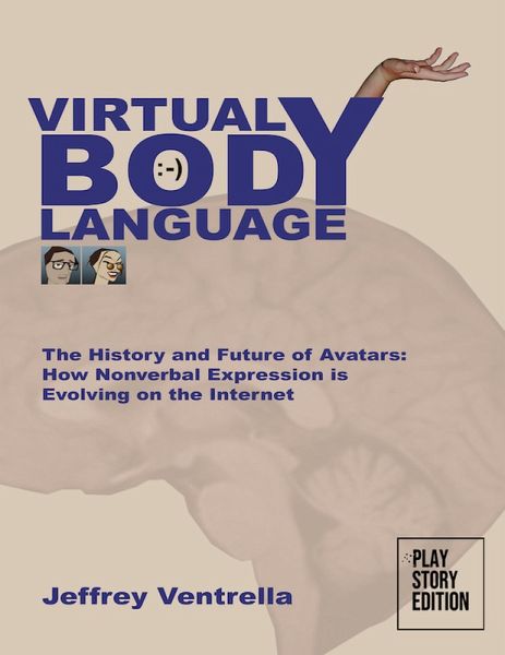 Virtual Body Language (eBook, ePUB) Virtual Body Language (eBook, ePUB)