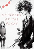 Whispers Of The Heart (eBook, ePUB) Whispers Of The Heart (eBook, ePUB)