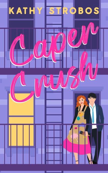 Caper Crush (New York Friendship, #3) (eBook, ePUB) Caper Crush (New York Friendship, #3) (eBook, ePUB)