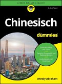 Chinesisch für Dummies (eBook, ePUB) Chinesisch für Dummies (eBook, ePUB)
