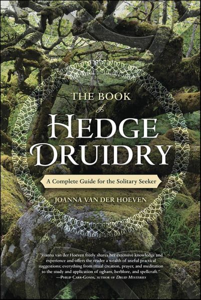The Book of Hedge Druidry (eBook, ePUB) The Book of Hedge Druidry (eBook, ePUB)