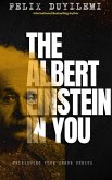The Albert Einstein in You (eBook, ePUB) The Albert Einstein in You (eBook, ePUB)