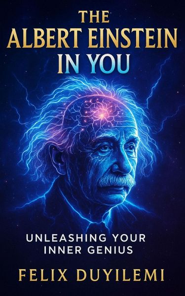 The Albert Einstein in You (eBook, ePUB)