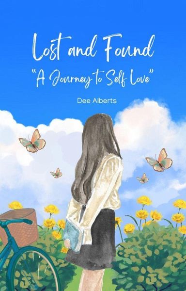 Lost and Found A journey to self-love (eBook, ePUB)