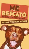 Me Rescató (eBook, ePUB) Me Rescató (eBook, ePUB)