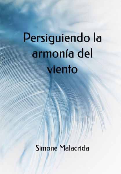 Persiguiendo la armonía del viento (eBook, ePUB)