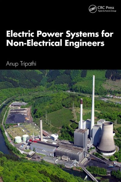 Electric Power Systems for Non-Electrical Engineers (eBook, PDF)