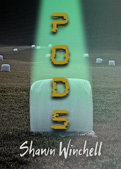 Pods (eBook, ePUB) - Winchell, Shawn