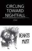 Circling Toward Nightfall (eBook, ePUB)