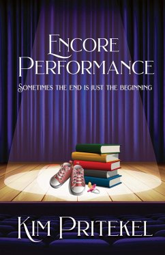 Encore Performance (Dance with me, #2) (eBook, ePUB) - Pritekel, Kim