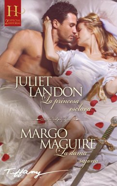 La princesa esclava - La dama sajona (eBook, ePUB) - Landon, Juliet; Maguire, Margo