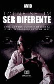 Torne-se um Ser diferente (eBook, ePUB)