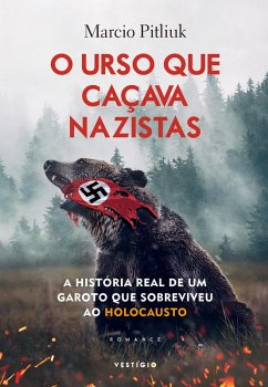 Cover O urso que caçava nazistas (eBook, ePUB)