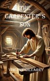 The Carpenter's Son (eBook, ePUB) The Carpenter's Son (eBook, ePUB)